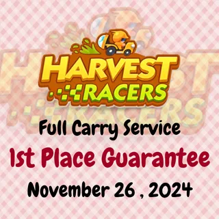 HARVEST RACERS GUARANTEE FIRST PLACE