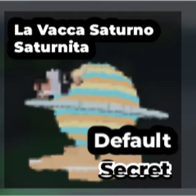 thumbnail interactive-video image 1 of La Vacca Saturno Saturnita Roblox Steal A Brainrot Pet - Secret - Fast & Cheap 1 of 2