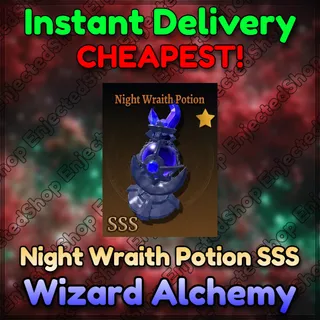 Night Wraith Potion SSS - Wizard Alchemy