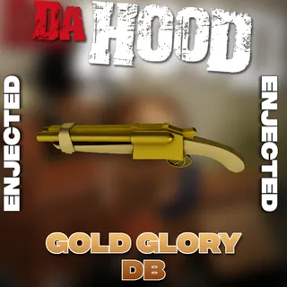 Gold Glory DB - Da Hood