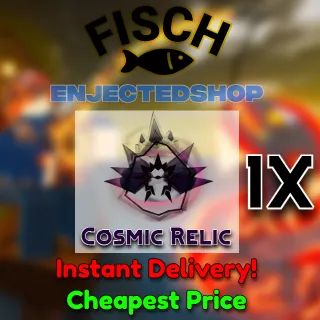 1X Cosmic Relic | Fisch