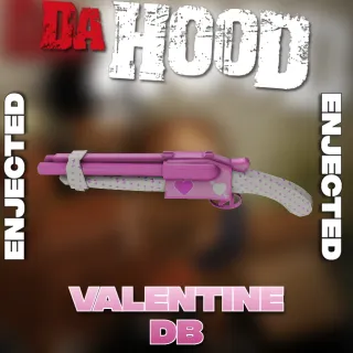 Valentine DB - Da Hood