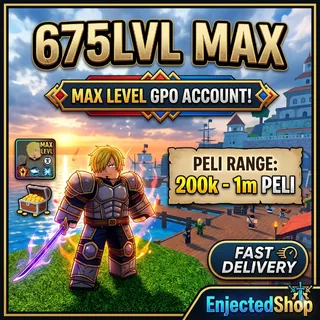 MAX LEVEL GPO ACCOUNT | 675 LVL | 200K-1M PELI