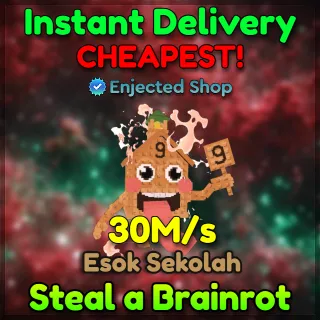 Esok Sekolah 30M/s Steal a Brainrot