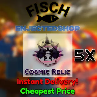 5 Cosmic Relic | Fisch