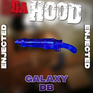 Galaxy DB - Da Hood