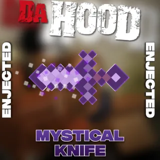 Mystical Knife - Da Hood