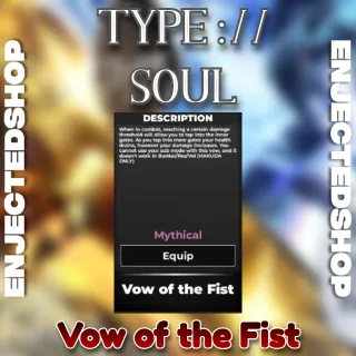Vow of the Fist | Type Soul