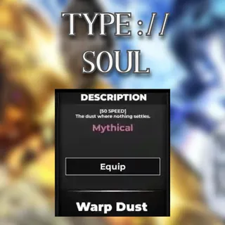 Warp Dust / Serum W - Type Soul