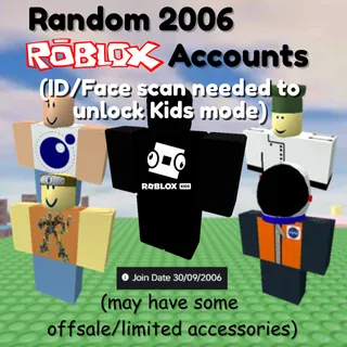 🔥 Random 2006 OG Account (KIDS MODE / UNDER 13) - Possible Offsale/Limited Items 🔥