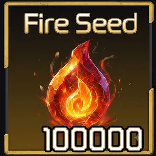 Fire Seed -  Broken Blade