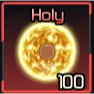 [Not duped] 100x Holy  - Broken Blade
