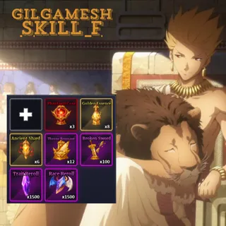 Gilgamesh + Skill F + Free Reroll  - sailor piece