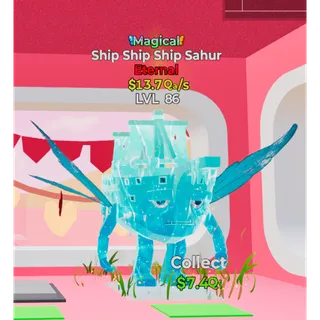 Magical Ship Ship Ship Sahur