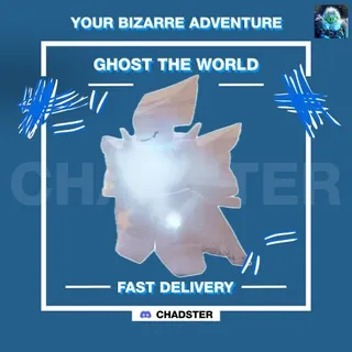 Ghost the World - GTW  - Your Bizzare Adventure (YBA)