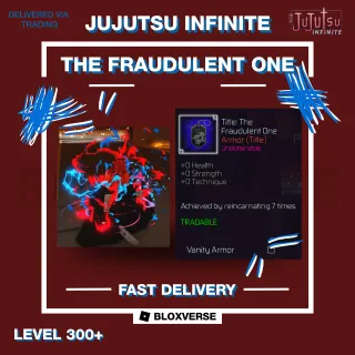 The Fraudulent One | Jujutsu Infinite