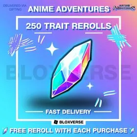 Anime Adventures (AA) 250 Trait Rerolls (Gift) | Trusted And Fast Delivery