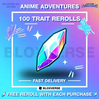 Anime Adventures (AA) 100 Trait Rerolls (Gift) | Trusted And Fast Delivery