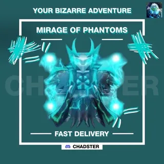 Mirage of Phantoms - MOP  - Your Bizzare Adventure (YBA)