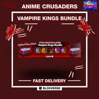 [ CHEAPEST | INSTANT DELIVERY ] | Vampire Kings Bundle [9999 R] | AC | Anime Crusaders | Roblox | [GIFT] |