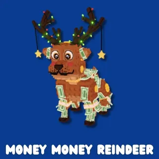 Money money reindeer