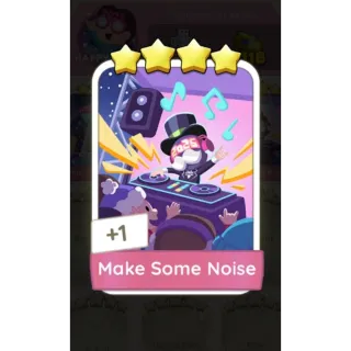 Monopoly Go 4 Stars Sticker Make Some Noise