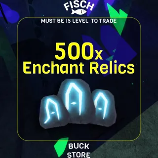 FISCH - 500x Enchant Relics