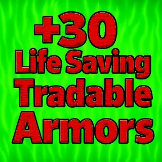 30 Life Saving Armors
