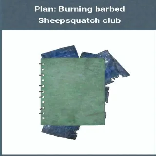 Burning Barbed Sheepsquatch Club Plan