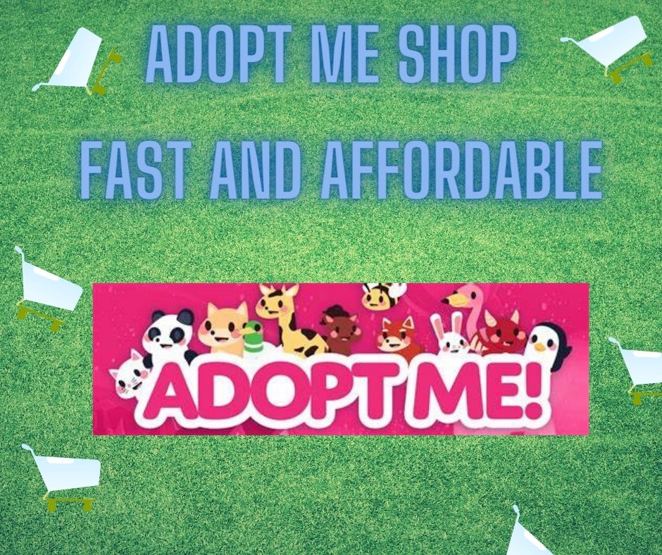 ADOPT ME SHOP - Gameflip