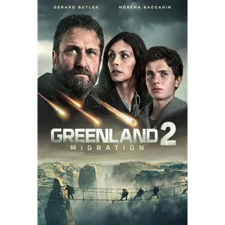 Greenland 2: Migration (FandangoAtHome/AppleTV HDX)