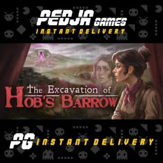 🎮 The Excavation of Hob's Barrow