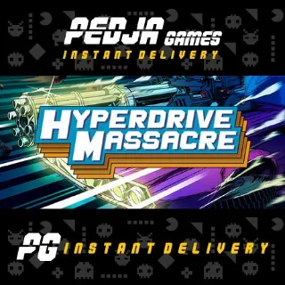 🎮 Hyperdrive Massacre