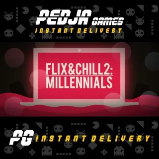 🎮 Flix and Chill 2: Millennials + Soundtrack
