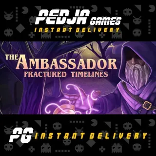 🎮 The Ambassador: Fractured Timelines