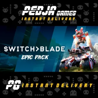 🎮 Switchblade + Epic Pack