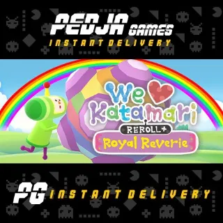🎮 We Love Katamari REROLL+ Royal Reverie