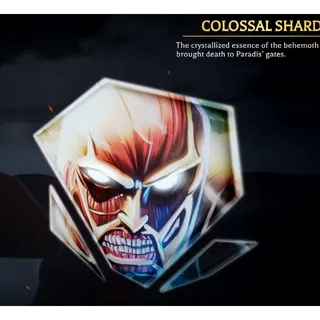 Colossal Shard | Attack on Titan Revolution (AOTR)