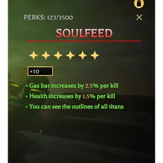 +10 SoulFeed Perk | Attack On Titan Revolution (AOTR)