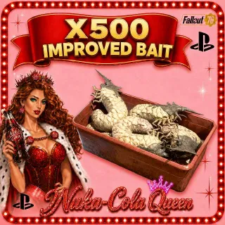 X500 Improved Bait