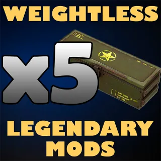x5 Weightless Legendary Mods