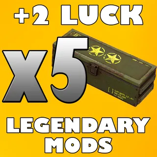 x5 Luck Legendary Mods