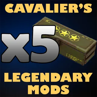 x5 Cavalier's Legendary Mods