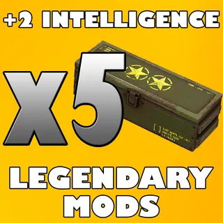 x5 Intelligence Legendary Mods