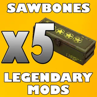 x5 Sawbones Legendary Mods