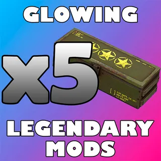 x5 Glowing Legendary Mods