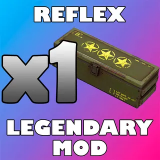 Reflex Legendary Mod