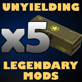 x5 Unyielding Legendary Mods