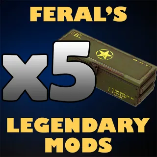 x5 Feral's Legendary Mods