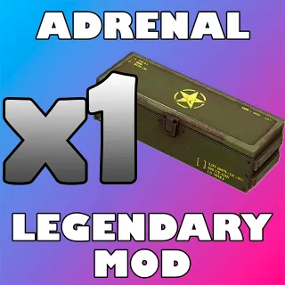 Adrenal Legendary Mod